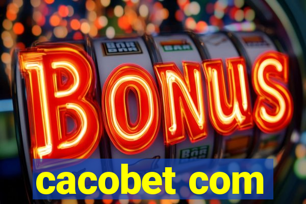 cacobet com